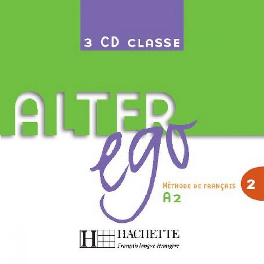 ALTER EGO 2 A2 CD AUDIO CLASS (3) DEBUTANT - INTERMEDIAIRE