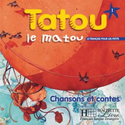 TATOU LE MATOU 1 CD CHANSONS