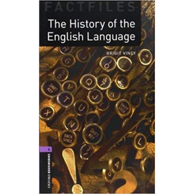 OBW FACTFILES 4: THE HISTORY OF ENGLISH LANGUAGE N/E
