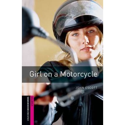 OBW LIBRARY STARTER: GIRL ON A MOTORCYCLE N/E N/E