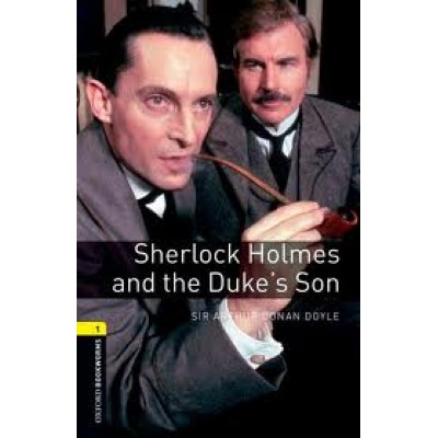 OBW LIBRARY 1: SHERLOCK HOLMES AND THE DUKE'S SON N/E