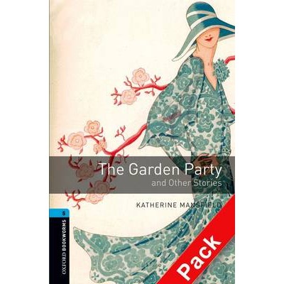 OBW LIBRARY 5: THE GARDEN PARTY AND OTHER STORIES (+ AUDIO CD) N/E