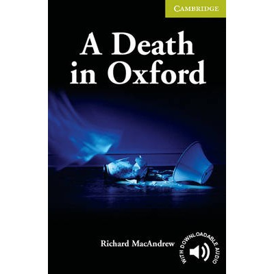 CER STARTER: A DEATH IN OXFORD (+ DOWNLOADABLE AUDIO) PB