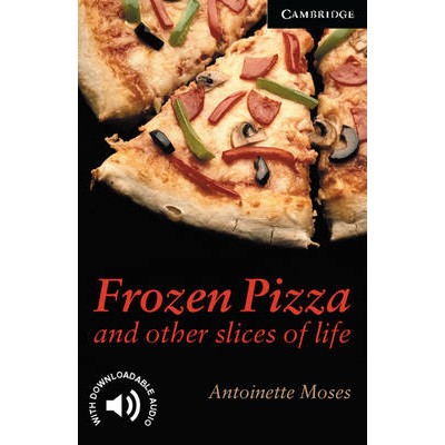 CER 6: FROZEN PIZZA AND OTHER SLICES OF LIFE (+ DOWNLOADABLE AUDIO) PB