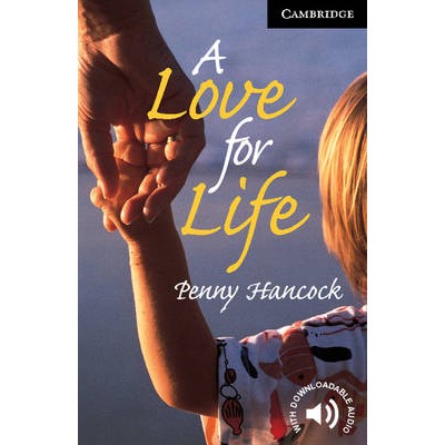 CER 6: A LOVE FOR LIFE (+ DOWNLOADABLE AUDIO) PB