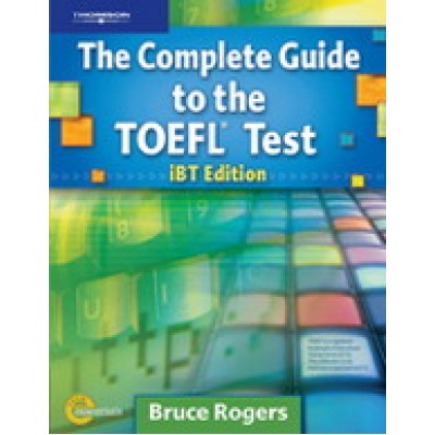 COMPLETE GUIDE TO THE TOEFL TEST IBT SELF STUDY PACK (+ CD-ROM + CDS + KEY) 4TH ED