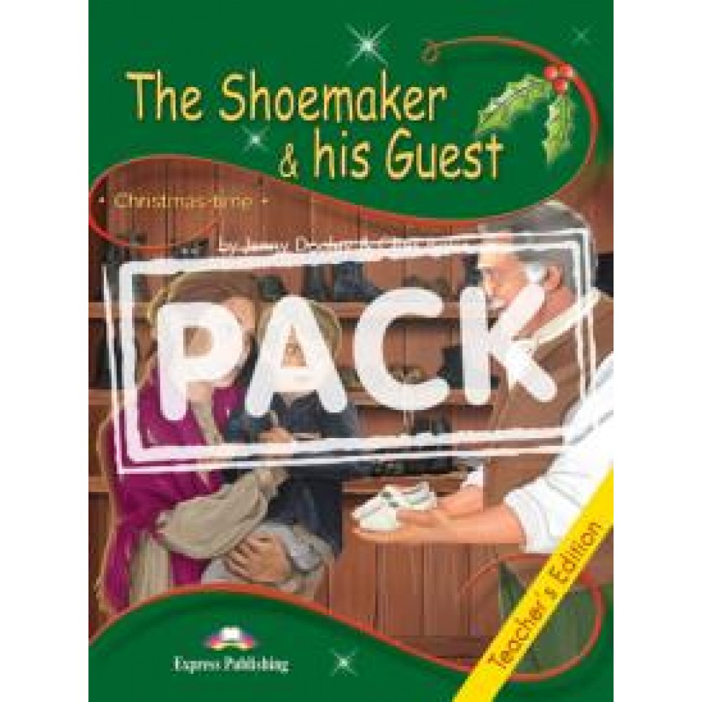 CT 3: THE SHOEMAKER & HIS GUEST TCHR'S (+ CROSS-PLATFORM APPLICATION) PRE-PRIMARY