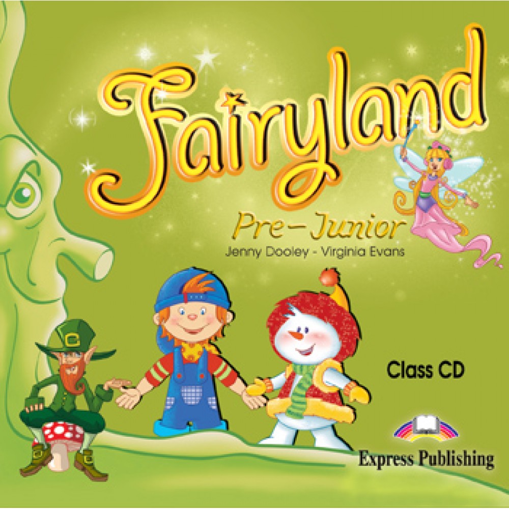 FAIRYLAND PRE-JUNIOR CD CLASS PRE-JUNIOR