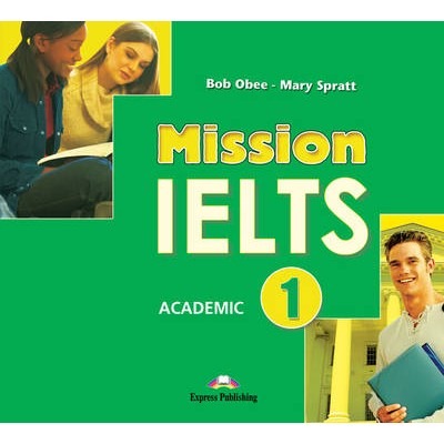 MISSION IELTS 1 ACADEMIC CD CLASS
