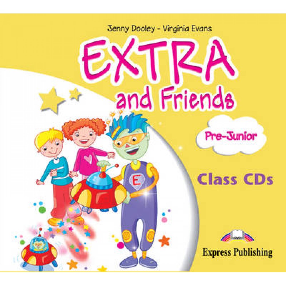 EXTRA & FRIENDS PRE-JUNIOR CD CLASS (2) PRE-JUNIOR