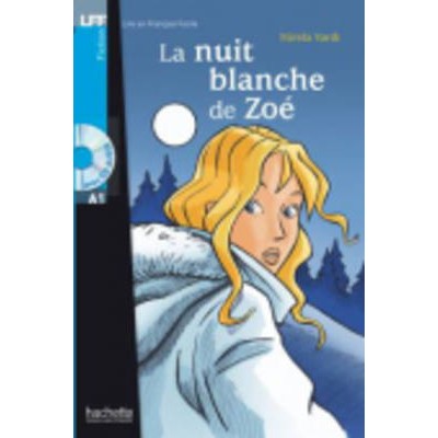 LFF : LA NUIT BLANCHE DE ZOE A1 (+ AUDIO CD)