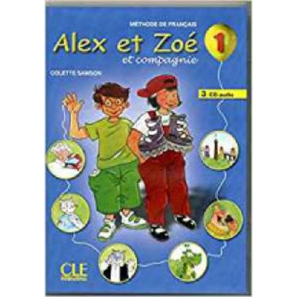 ALEX ET ZOE 1 CD CLASS (2) N/E DEBUTANT