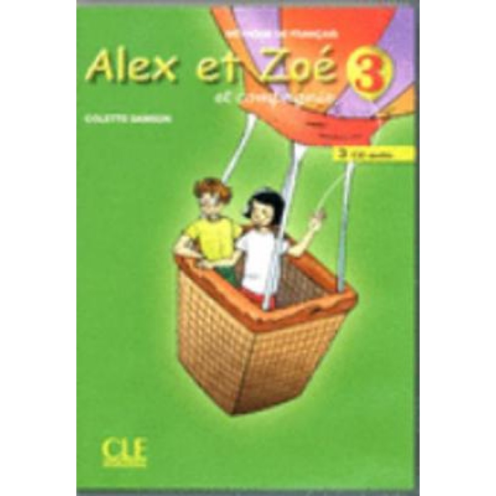 ALEX ET ZOE 3 CD CLASS (2) N/E DEBUTANT