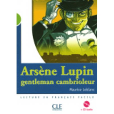 LCEFF 2: ARSENE LUPIN, (+ CD) GENTLEMEN CAMBRIOLEUR