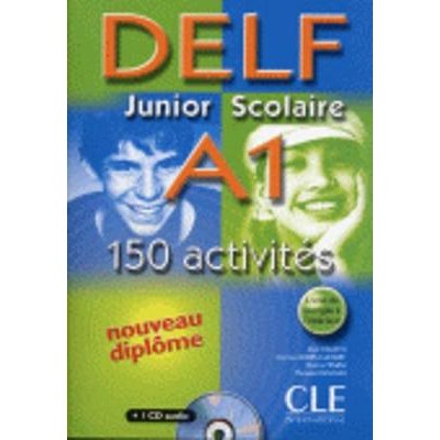 DELF JUNIOR ET SCOLAIRE A1 METHODE (+ TRANSCRIPTIONS + CD) W/A (+150 ACTIVITES)
