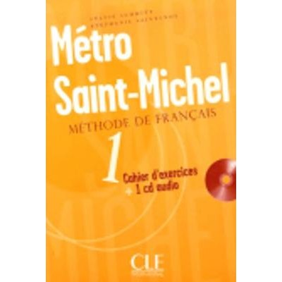 METRO SAINT-MICHEL 1 CAHIER (+ CD)