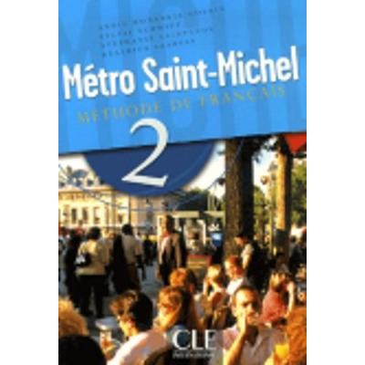 METRO SAINT-MICHEL 2 METHODE