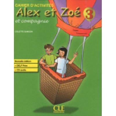ALEX ET ZOE 3 CAHIER (+ CD) N/E