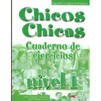 CHICOS CHICAS 1 A1 EJERCICIOS