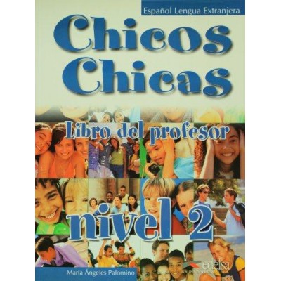 CHICOS CHICAS 2 A2 PROFESOR