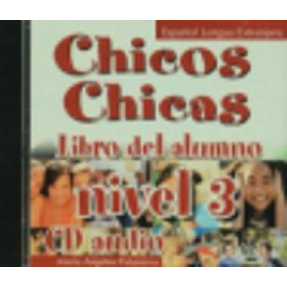 CHICOS CHICAS 3 B1 CD (1) INICIAL