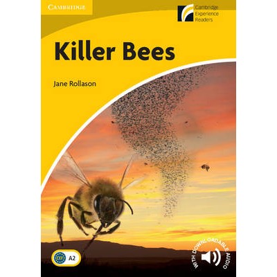 CAMBRIDGE DISCOVERY READERS 2: KILLER BEES (+ DOWNLOADABLE AUDIO) PB