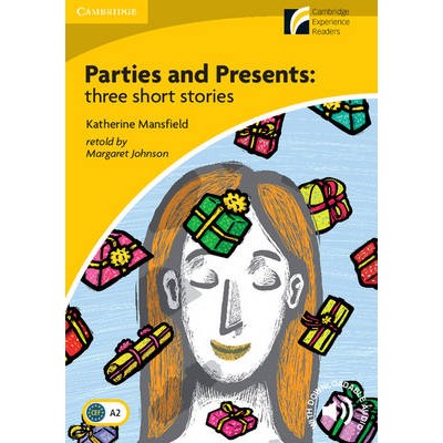 CAMBRIDGE DISCOVERY READERS 2: PARTIES AND PRESENTS: THREE SHORT STORIES (+ DOWNLOADABLE AUDIO) PB