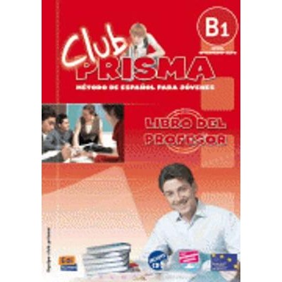 CLUB PRISMA B1 INTERMEDIO PROFESOR (+ CD)