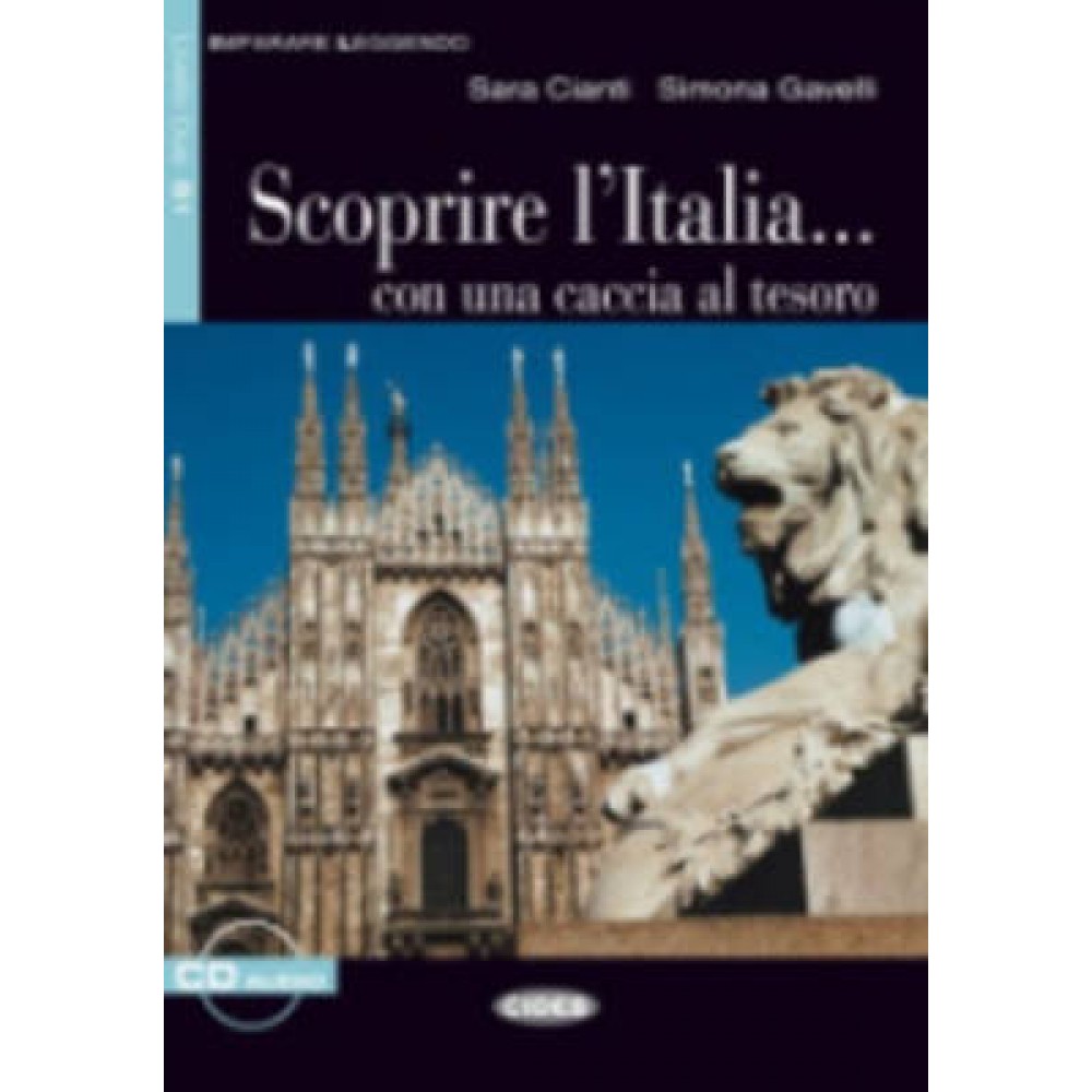 IL 2: SCOPRIRE L’ITALIA… CON UNA CACCIA AL TESORO (+ CD) PRE-INTERMEDIO