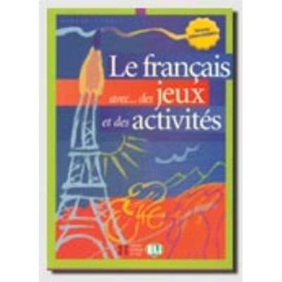 FRANCAIS AVEC JEUX ACTIVITES 3 INTERMEDIAIRE