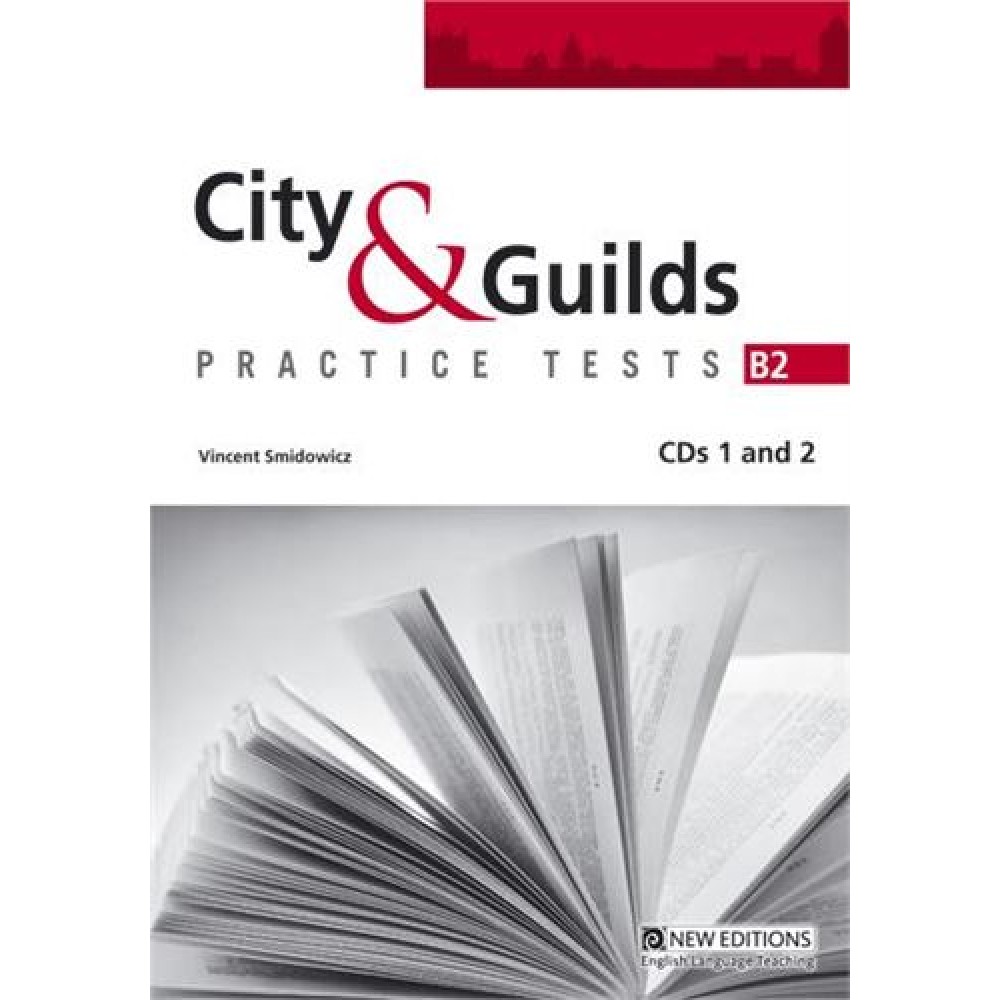 CITY & GUILDS PRACTICE TESTS B2 CD CLASS UPPER-INTERMEDIATE
