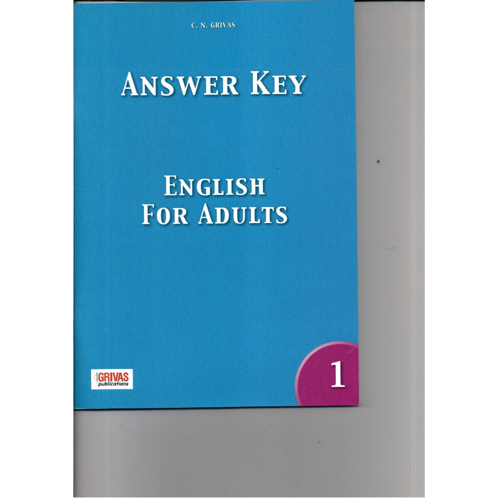 ENGLISH FOR ADULTS 1 KEY BEGINNER + ELEMENTARY
