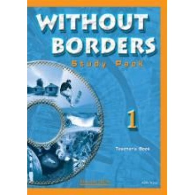 WITHOUT BORDERS 1 TCHR'S STUDY PACK
