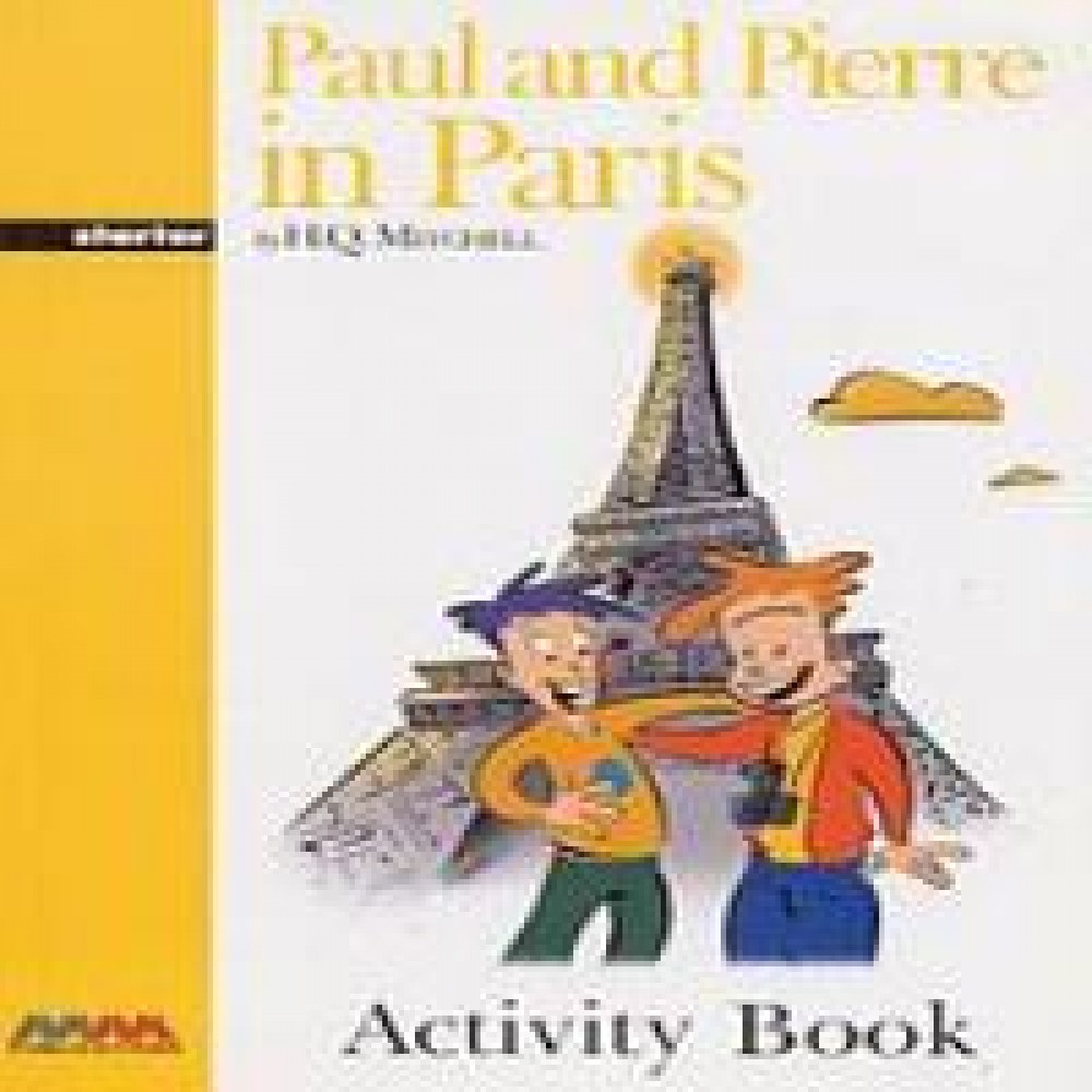 GR STARTER: PAUL AND PIERRE IN PARIS ACTIVITY BOOK STARTER