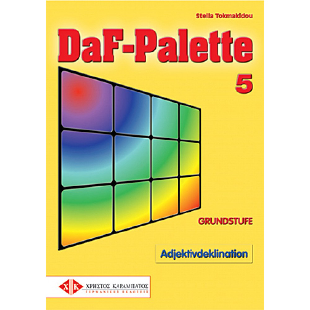 DAF-PALETTE 5 (ADJEKTIVDEKLINATION) GRUNDSTUFE