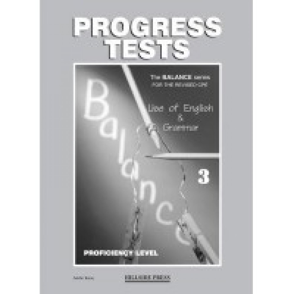 BALANCE 3 CPE (USE OF ENGLISH + GRAMMAR) TEST REVISED PROFICIENCY