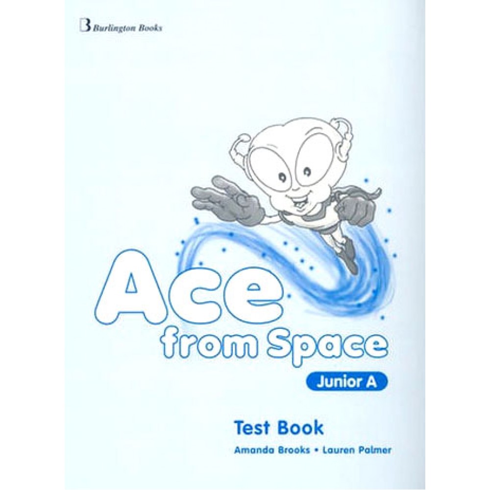 ACE FROM SPACE JUNIOR A TEST JUNIOR A