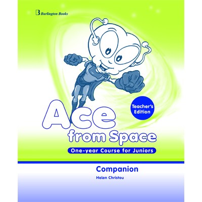 ACE FROM SPACE JUNIOR 1 YEAR TCHR'S COMPANION
